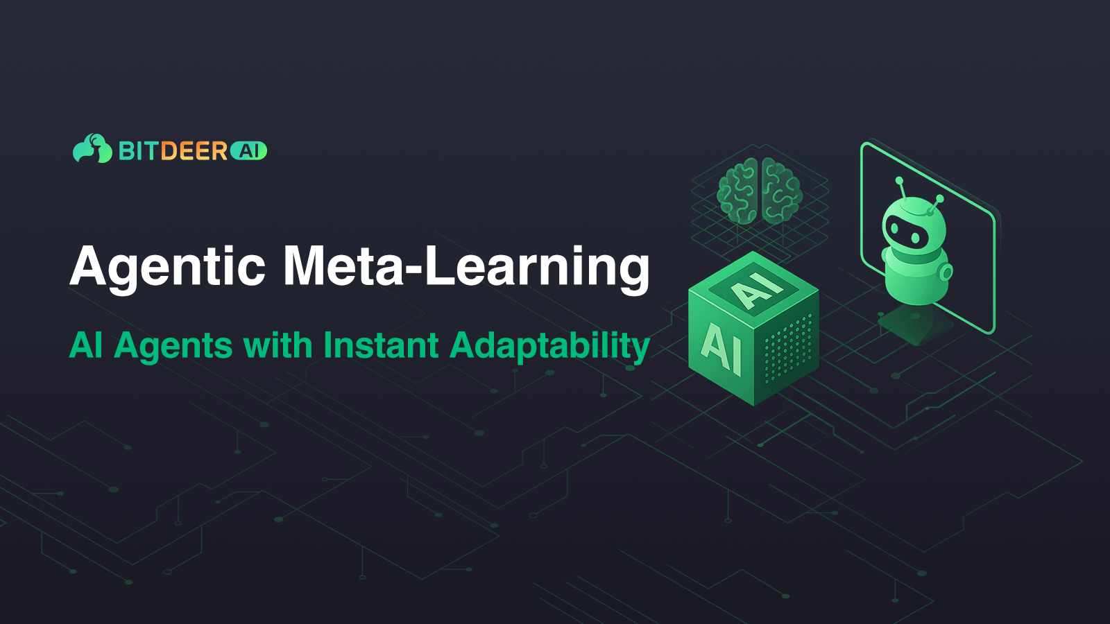 "Agentic Meta-Learning" graphic by Bitdeer AI with brain, AI cube, and robot icons for adaptability.