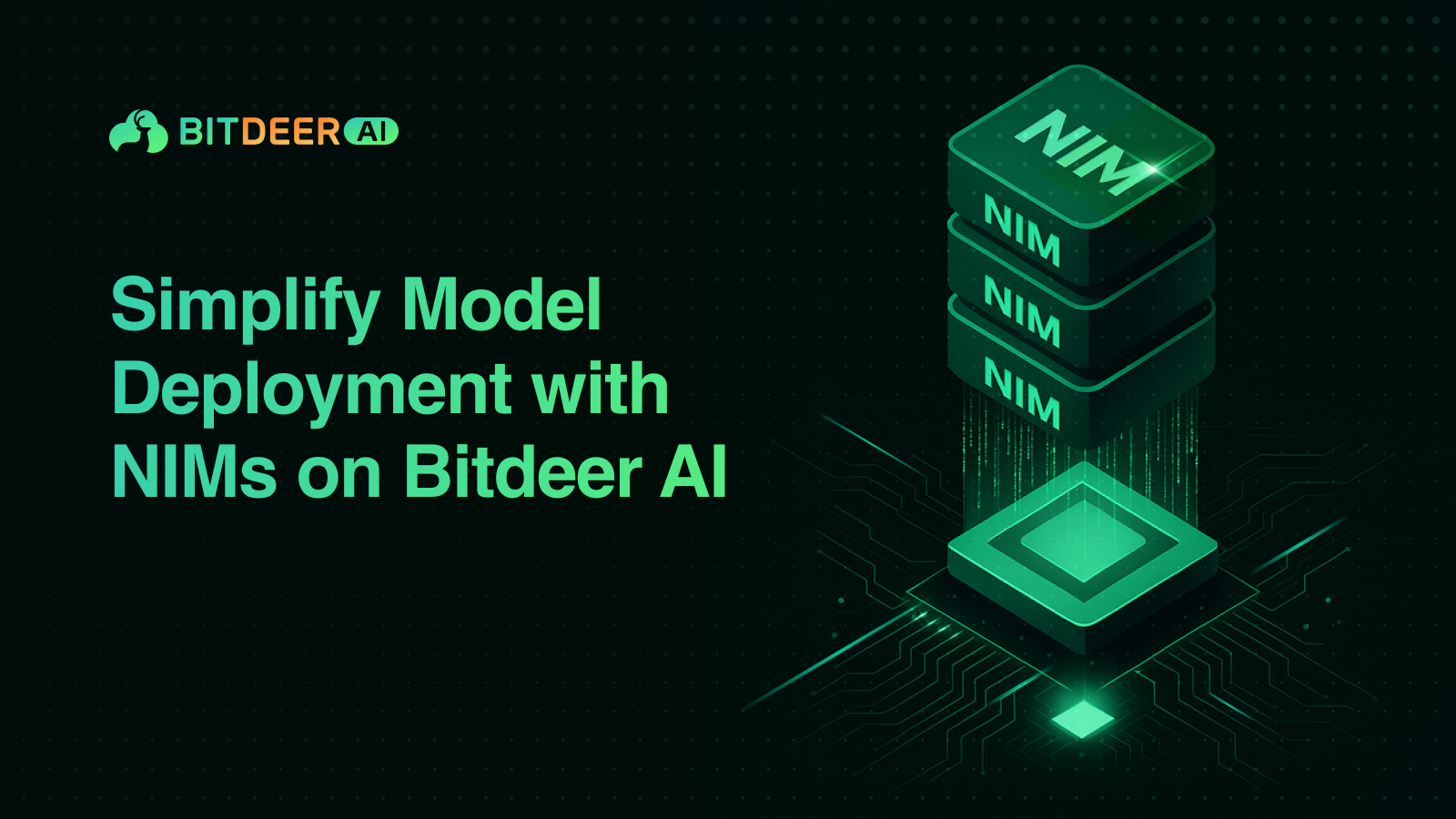 Stacked NIM blocks above a chip with “Simplify Model Deployment with NIMs on Bitdeer AI” text.