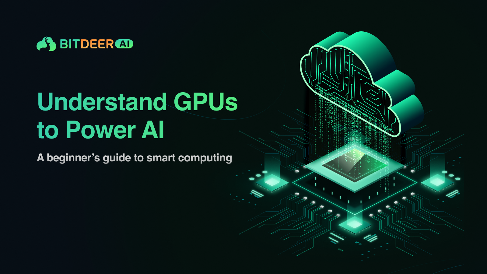 Understand GPUsto Power Al A beginner's guide to smart computing banner image