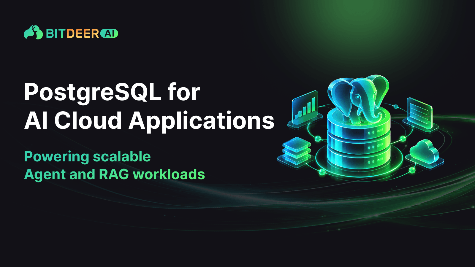 PostgreSQL powering scalable AI Cloud applications, Agents, and RAG workloads.