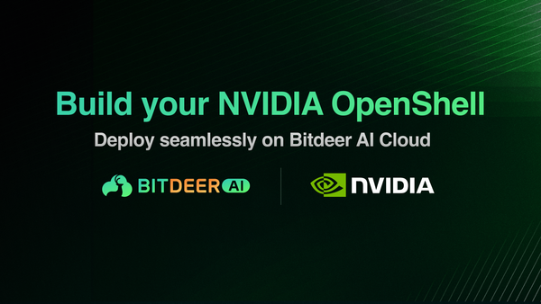 Run your OpenShell supported agents on Bitdeer AI Cloud.